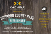 Kachina Hosts Beer Pairing Dinner With Bourbon County Rarities, Jan. 16